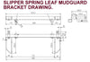 SINGLE AXLE HEAVY DUTY MUDGUARD ASSEMBLY FOR SLIPPER SPRING LEAF READY TO FIT SUITABLE FOR 13"& 14" WHEELS