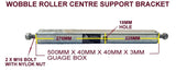 WOBBLE ROLLER CENTRE SUPPORT BRACKET-500MM LONG